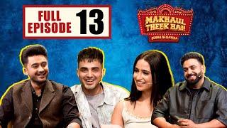 Makhaul Theek Hai  (Ep- 13) | Sukh Sanghera, Armaan Bedil & Tanu Grewal | Tabbar Hits TV Official