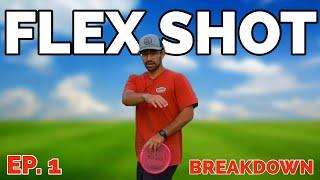 Shotshape Breakdown: Episode 1 - The Flex Shot