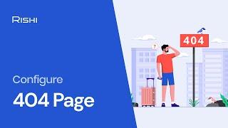 Configure 404 Page in Rishi Theme