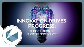 INNOVATION DRIVES PROGRESS: THE EVOLUTION OF SMOKE-FREE PRODUCTS