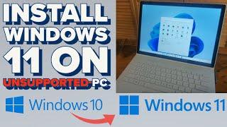 How to install Windows 11 on Unsupported PC 2023