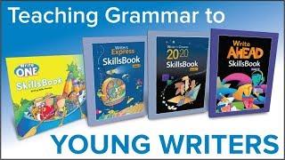 Teaching Grammar to Young Writers