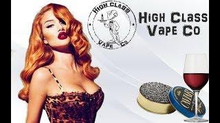 High Class Vape Co.!