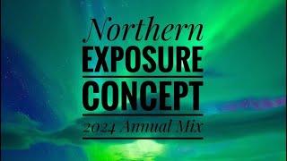 Northern Exposure Concept - 2024 Annual Mix