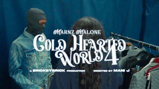 Marnz Malone - Cold Hearted World 4 (Official Music Video)