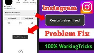 How to fix instagram couldn't refresh feed android || Instagram can't refresh feed problem solve