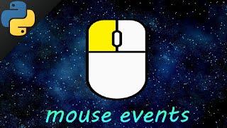 Python GUI mouse events ️