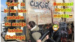 TURKİYA “ÇUKUR” GA BİR KUN TEKİN YASHASH! (Chellenge)