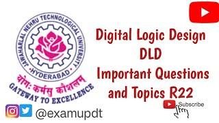 Digital Logic and Design  (DLD)  R22 | Important Topics | Important Questions 2024