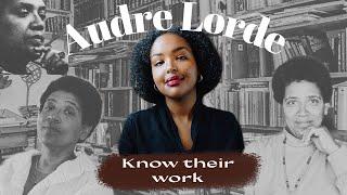 Why you need to know the work of Audre Lorde