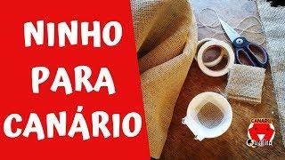 QUAL O MELHOR NINHO PARA CANÁRIO?