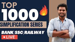 TOP 1000 SERIES Ep - 01  | SIMPLIFICTION | BANK  | RAILWAY | SSC | KANEESH