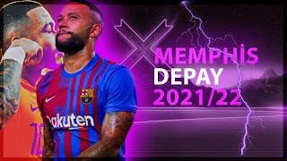 Memphis Depay 2021/22 - Skills , Goals & Assists - HD