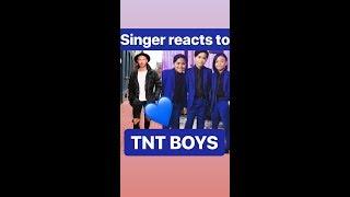 Singer REACTS to TNT Boys - listen