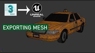 How to export mesh   3ds max to Unreal engine tutorial