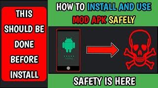 how to install and use mod apk safely