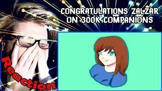 Congratulations Zalzar on 300K Companions REACTION! | DON'T MAKE ME CRY! |