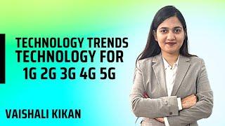 Technology Trends 1G 2G 3G 4G 5G | Future Trends in Technology | Emerging Technologies - Engineering