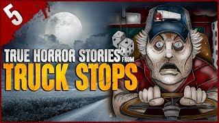 5 TRUE Truck Stop HORROR Stories - Darkness Prevails