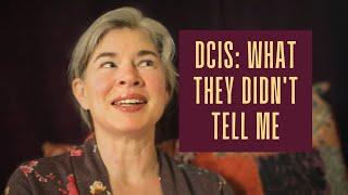 DCIS - What I Wish I'd Known (and took six oncologists over two years to find out!)