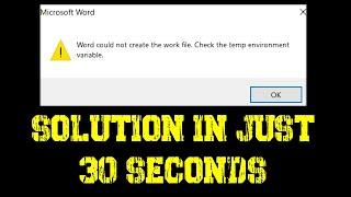 Word could not create the work file. check the temp environment variable