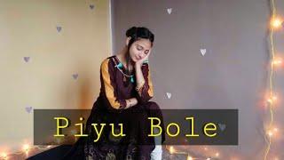 PIYU BOLE | DANCE COVER | TANYA ARORA