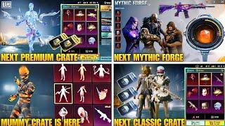  Next Premium Crate Bgmi | Mummy Set | Next Mythic Forge | Next Classic Crate Bgmi | 3.3 New Update