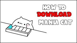 How to download Mania Cat! (For Rhythm Games)