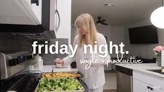 a productive friday night-in | single & independent in my 20's