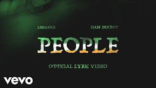 Libianca - People (Lyric Video) ft. Cian Ducrot