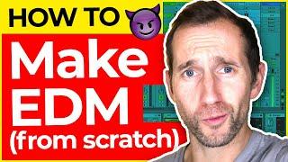 How to Make EDM (from scratch!) – FREE Ableton Project 