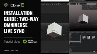 Installation Guide: Two-way Omniverse Live Sync | iClone Omniverse Live Sync Tutorial