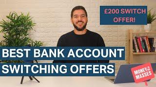 Best Bank Account Switching Offers - April 2023
