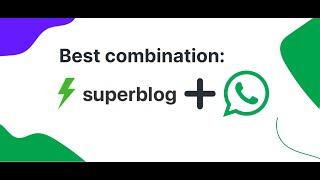 SuperBlog WhatsApp Widget - How to add WhatsApp to your Blog