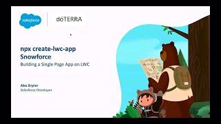 Building a Single Page App on LWC - npx create-lwc-app Snowforce