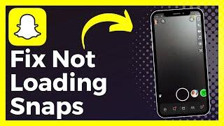 How To Fix Snapchat Not Loading Snaps (Easy)
