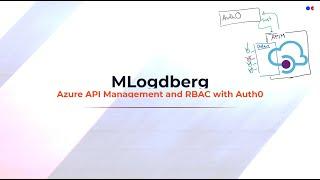 MLogdberg - API Management and RBAC with Auth0