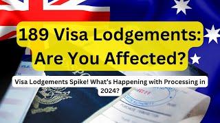 How Long Will You Wait? 189 Australian Visa Processing Breakdown (2022-2024)