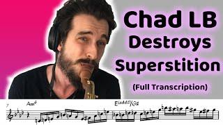 Chad LB Destroys Superstition (Full Transcription)