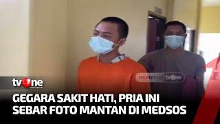 Sakit Hati Kekasih Pindah Lain Hati, Pria Sebar Foto Mantan di Medsos | AKIM tvOne