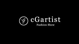 cGartist Fashion Show  (official video)