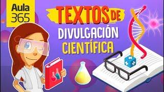 ¿Qué son los textos Divulgativos? | Videos Educativos Aula365