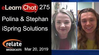 eLearnChat 275: Polina Ionina & Stephan Burley, iSpring Solutions