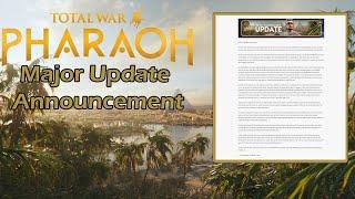 MAJOR UPDATE ANNOUNCEMENT | Total War: Pharaoh