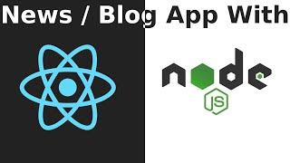 Node js and React Native Project || News / Blog App