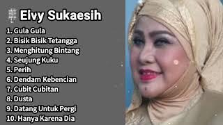 Kumpulan Lagu Elvy Sukaesih Full Album || Gula Gula || Seujung Kuku #elvysukaesih