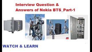 Interview Question & Answers of Nokia BTS_Part-1