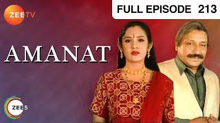 Amanat | Ep.213 | Santosh ने क्यों किया Chander को शुक्रिया? | Full Episode | ZEE TV