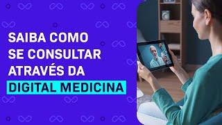 Como se consultar com a Digital Medicina