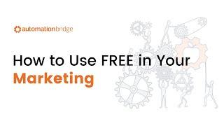 How to Use FREE in Your Marketing | All Systems Go! Ep 057